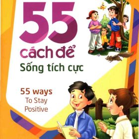 55 Cách Sống Để Tích Cực