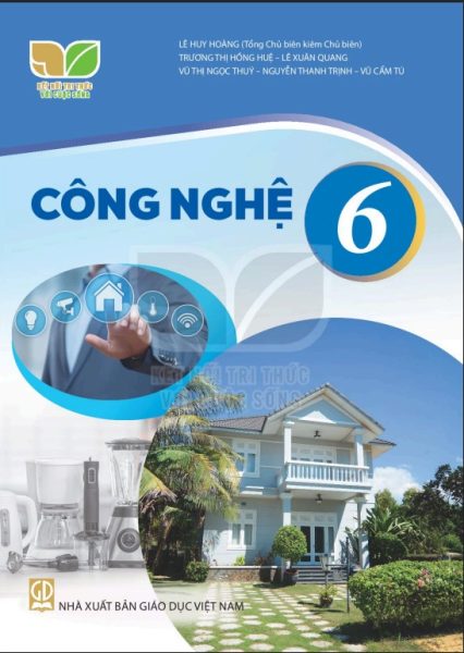 Công Nghệ 6 – Kết nối tri thức