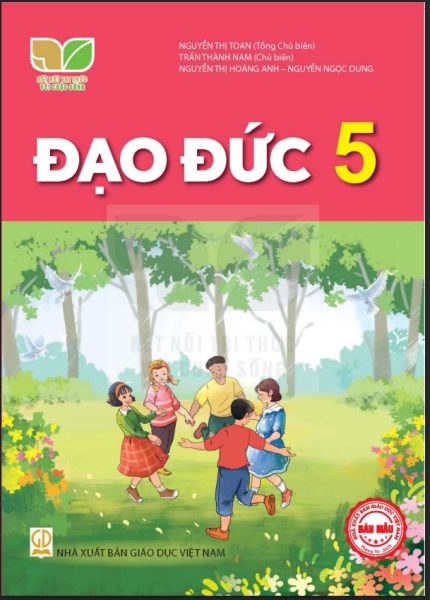 Đạo đức 5 Kết nối tri thức với cuộc sống