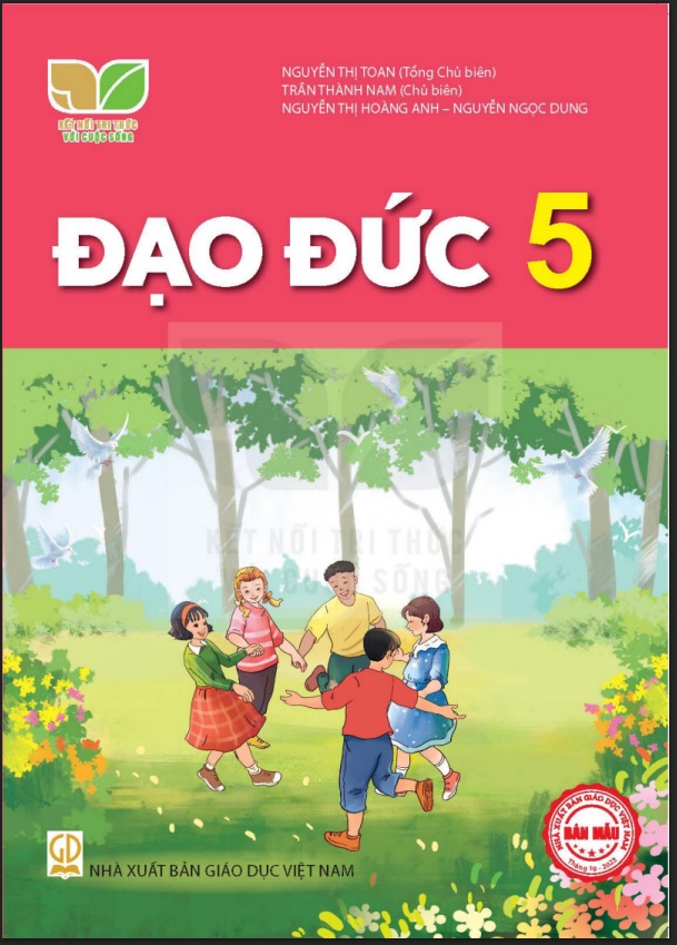 Đạo đức 5 Kết nối tri thức với cuộc sống