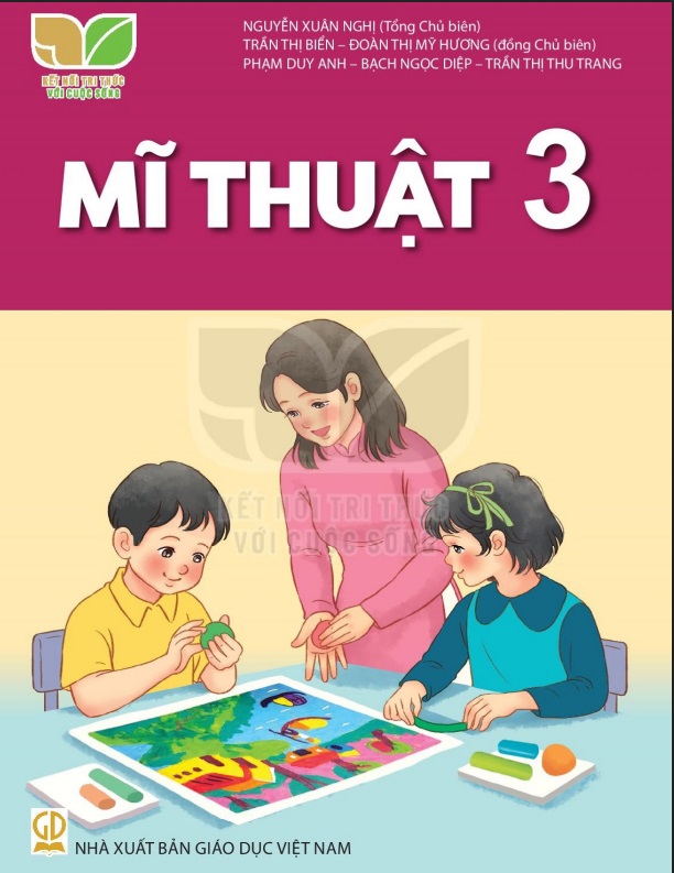 Mĩ thuật 3 Kết nối tri thức với cuộc sống
