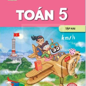 Toán 5 Tập 2 Kết nối tri thức với cuộc sống