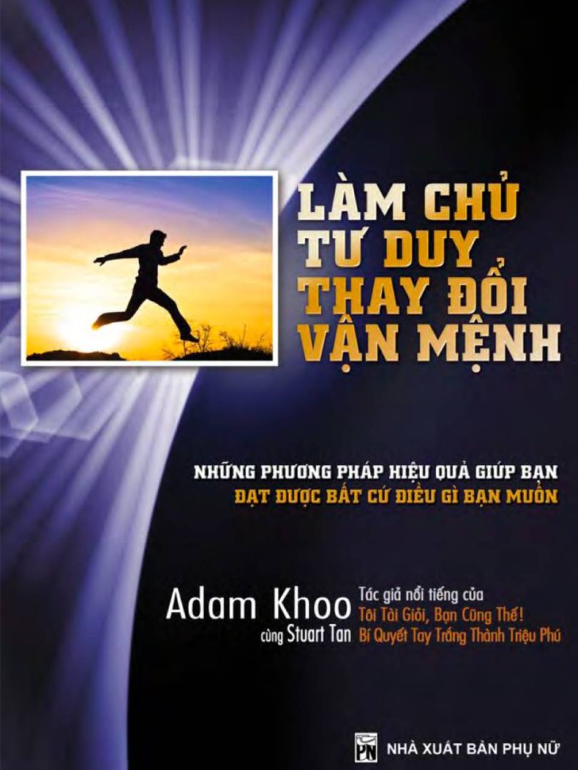 Làm Chủ Tư Duy Thay Đổi Định Mệnh