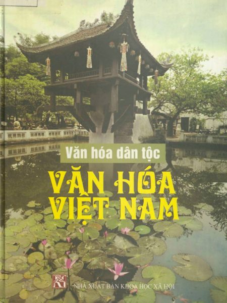 Văn Hóa Dân Tộc, Văn Hóa Việt Nam